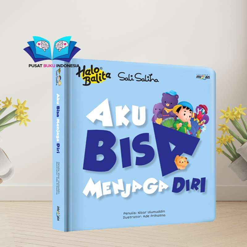 Aku Bisa Menjaga Diri