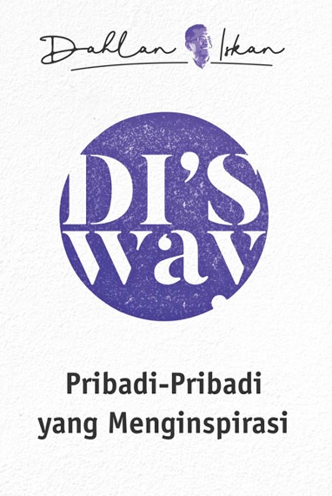DI'S Way: Pribadi Pribadi yang Menginspirasi