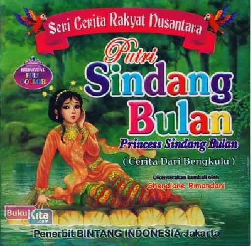 Putri Sindang Bulan - Princess Sindang Bulan