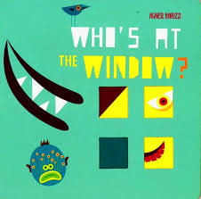 Who's at the Window?