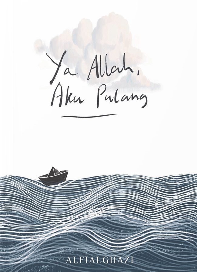 Ya Allah, Aku Pulang